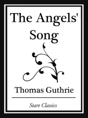 cover image of The Angels' Song (Start Classics)